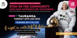 Banner image for STEM in the Community with NASA Astronaut Dr. Kate Rubins (Tauranga)