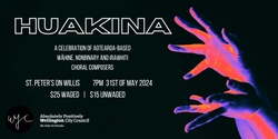 Banner image for Huakina: A Wellington Youth Choir Concert