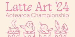 Banner image for Online Workshop for the Aotearoa Latte Art Championship '24