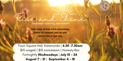 Banner image for Rise and Shine - midweek morning movement