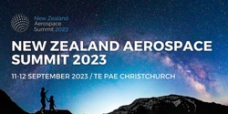 Banner image for New Zealand Aerospace Summit 2023