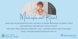 Banner image for Menopause Reset Program - A 10-week program to regain your vitality and reset your metabolism (online event)
