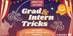 Banner image for CSESoc presents - Under the Big Tent: Grad & Intern Tricks