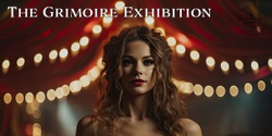 Banner image for The Grimoire Exhibition (October 12, 2024) Colorado Springs Event Center