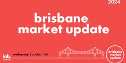 Banner image for IAB Australia Brisbane Market Update