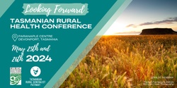 Banner image for Tasmanian Rural Health Conference 2024