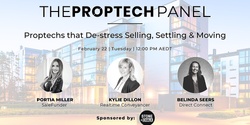 Banner image for Stone & Chalk Presents: The Proptech Panel: ﻿Proptechs that de-stress selling, settling and moving