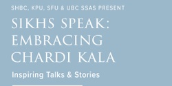 Banner image for Sikhs Speak: Embracing Chardi Kala