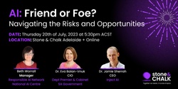 Banner image for AI: Friend or Foe? Navigating the Risks and Opportunities