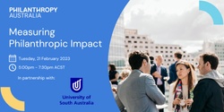 Banner image for POSTPONED Measuring Philanthropic Impact - SA