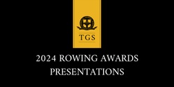 Banner image for 2024 Rowing Awards Presentations