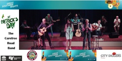 Banner image for Great Southern Nights presents The Carefree Road Band in Concert