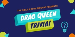 Banner image for Drag Queen Trivia!