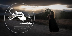 Banner image for The Lyrebird Festival - Megalong Valley, NSW