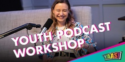 Banner image for Youth Podcast Workshop (12-24yrs)