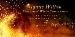 Banner image for Ignite Within: First Day of Winter Trance Dance  