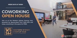Coworking Open House at the Western Sydney Startup Hub, powered by Spacecubed