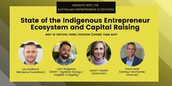 Banner image for State of the Indigenous Entrepreneur Ecosystem and Capital Raising