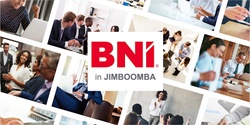 Banner image for BNI in Jimboomba (Information Session)
