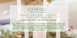 Banner image for Deck the Halls Advent Wreath Workshop