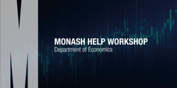 Banner image for Monash HELP Workshop