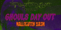 Banner image for Ghouls Day Out - Halloween Bash w/ Rust Storm / Five Hertz / Decimator / Ocæn