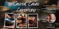 Banner image for Sacred Cacao Ceremony