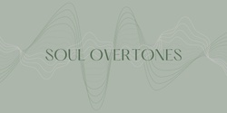 Banner image for Soul Overtones Sound Bath Healing