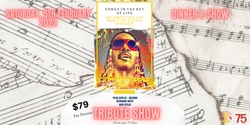 Banner image for Stevie Wonder Tribute Show  - Dinner & Show