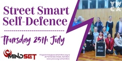 Banner image for Street Smart Self-Defence - 25th July.