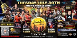 Banner image for Steven's Point, WI - Micro Wrestling All * Stars: Little Mania Wrestling @ Mak's Bar