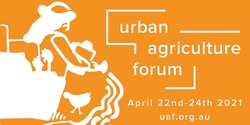 Banner image for Urban Agriculture Forum 2021 (Recordings Pass)