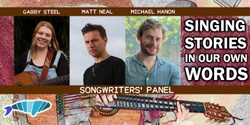 Banner image for Singing Stories In Our Own Words - Songwriters' Panel