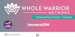 Banner image for Cancelled Central Coast Whole Warrior Network ImmersION - professional disAbility networking lunch July 2023