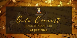 Banner image for 2022 Gala Concert - Stand Up! Stand Out!