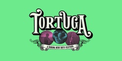 TORTUGA Festival's banner