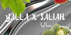 Banner image for Yalla x Saliah