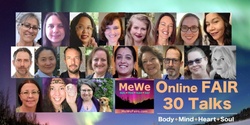 Banner image for Free Online Metaphysics & Wellness MeWe Fair for Energizing Body Mind Heart Soul
