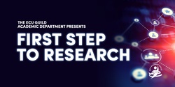 Banner image for First Step to Research Seminar