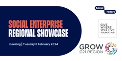Banner image for VIC Regional Showcase | Social Enterprise in Geelong | Tuesday 6 February 2024