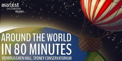 Banner image for Modést Orchestra presents- Around the World 80 Minutes