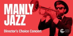 Banner image for Manly Jazz Directors Choice Concert 