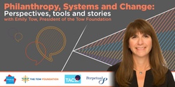 Banner image for Philanthropy, Systems and Change: perspectives, tools and stories - Brisbane