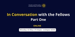 Banner image for In Conversation with the Fellows - Part One