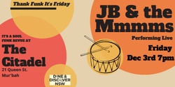 Banner image for JB & the Mmmms 