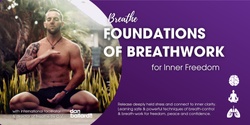 Banner image for Charity Event - Foundations of Breath Work for Inner Freedom