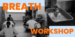 Banner image for Transform Your Breath - Workshop