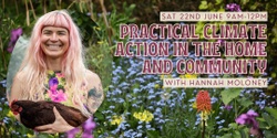 Banner image for Practical Climate Action in the Home and Community with Hannah Moloney