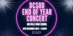 Banner image for 2023 DCSOD End of Year Concert 