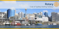 Banner image for 2023 Rotary Club of Sydney Darling Harbour Changeover